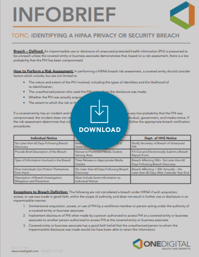 https://www.onedigital.com/wp-content/uploads/2019/02/Infobrief-Identifying-A-HIPAA-Breach.pdf