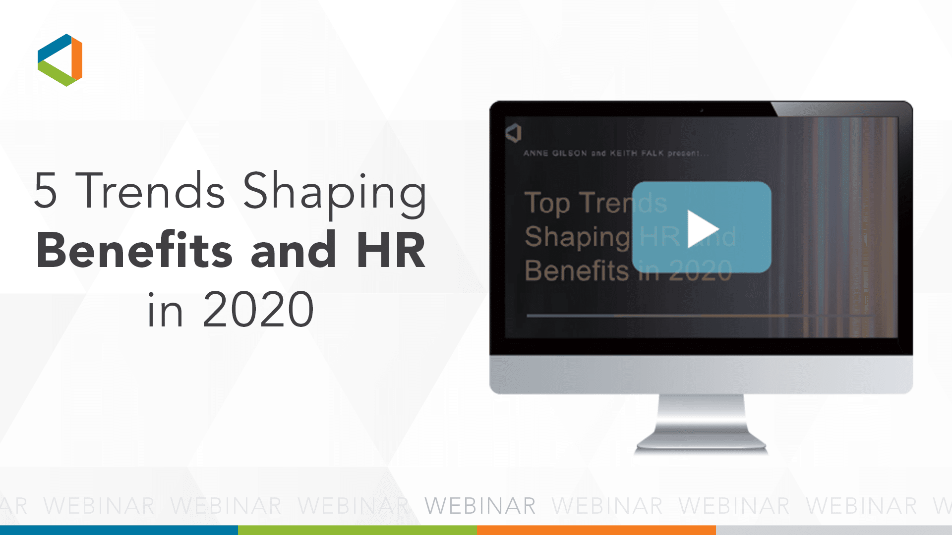 Watch the 5 Trends Shaping HR and Benefits in 2020 Webinar Now