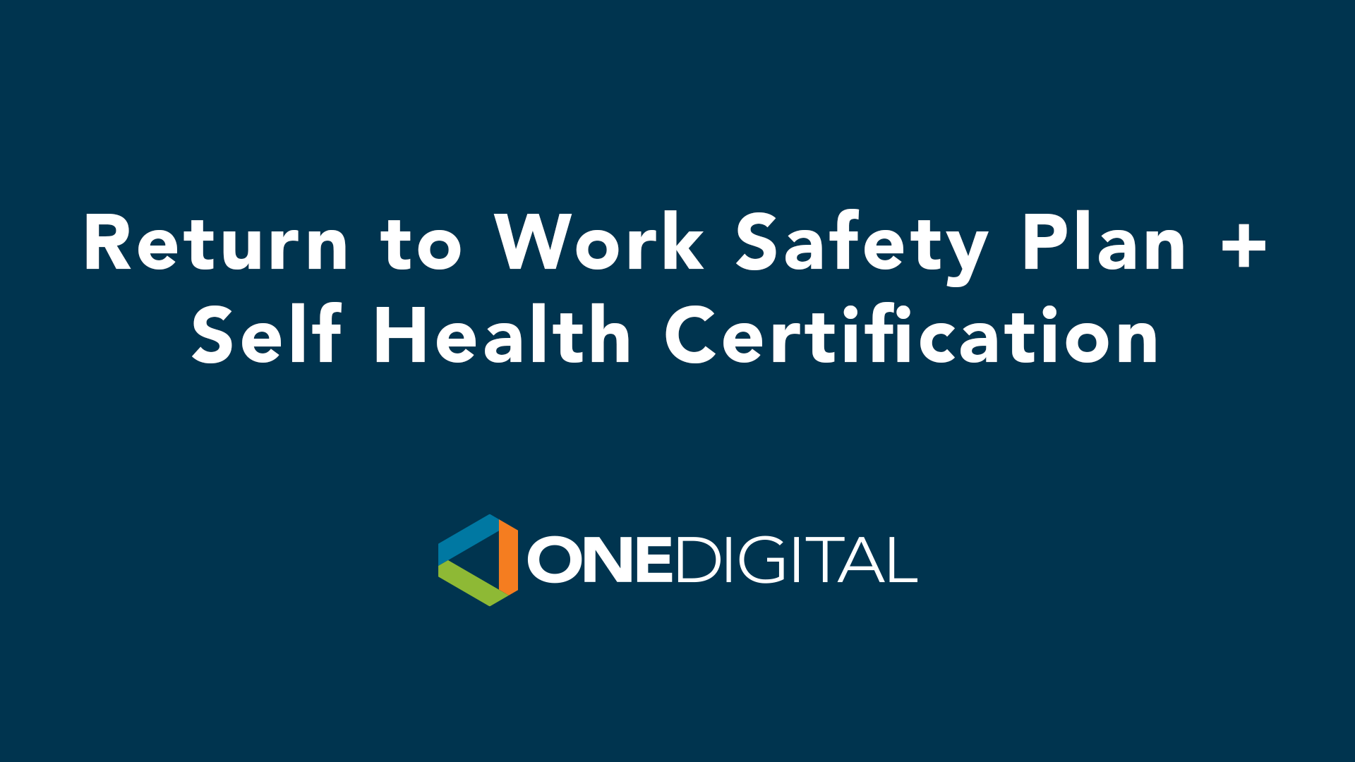 V2: Return to Work Safety Plan + Self Health Certification