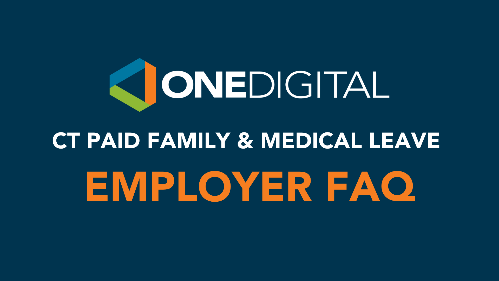 Are You Ready for CT Paid Family Leave? OneDigital