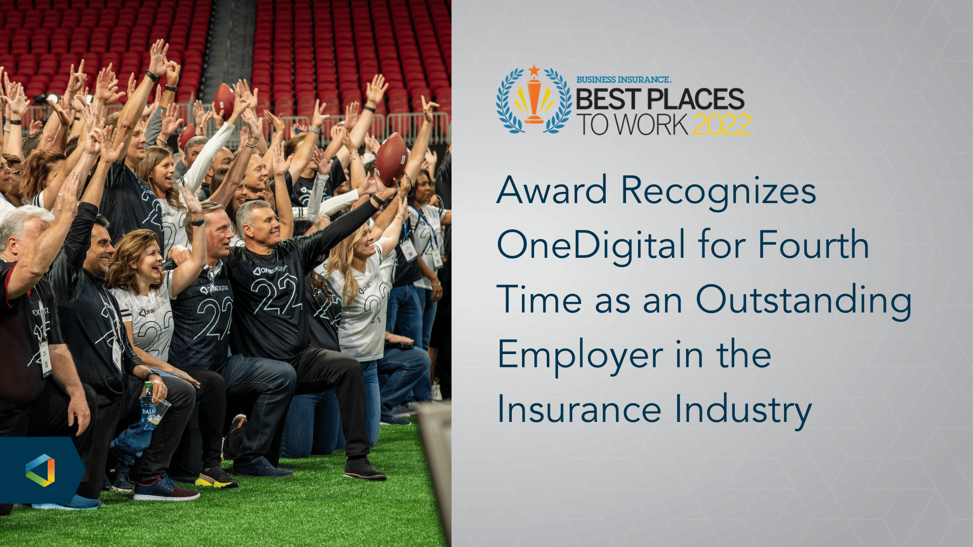 OneDigital Named in Business Insurance’s Annual Best Places to Work in