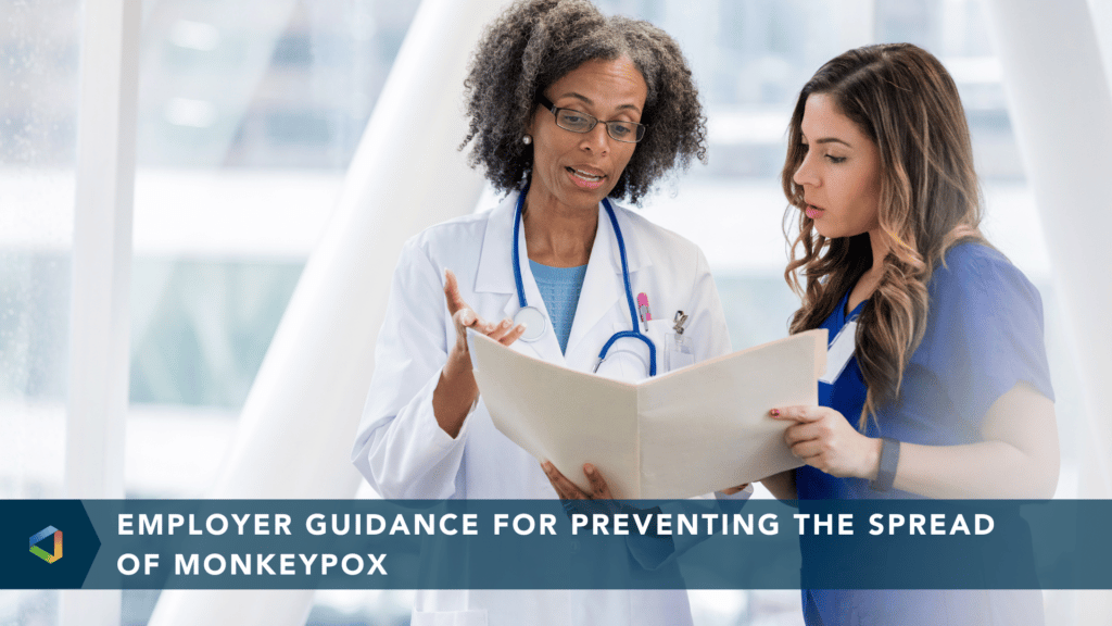 Employer Guidance for Preventing the Spread of Monkeypox