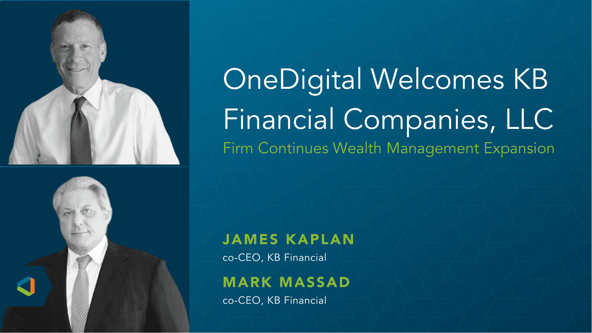 OneDigital Expands Wealth Management Offering With Addition of KB Financial Companies, LLC