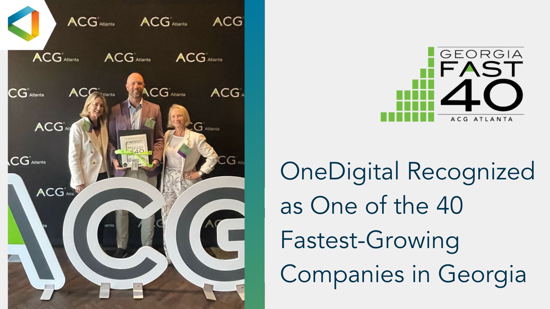 OneDigital Recognized as One of the 40 FastestGrowing Companies in