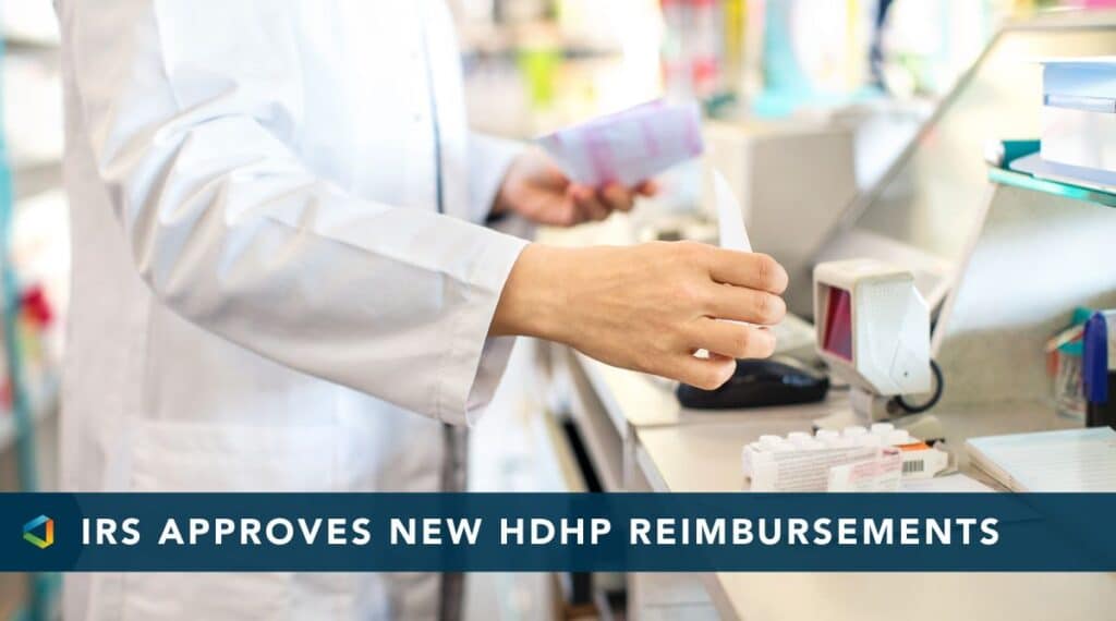 An image of a cashier at a pharmacy with the caption "IRS approves new HDHP reimbursements."