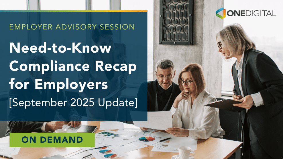 Watch On Demand Webinar: Need-to-Know Compliance Recap for Employers [September 2025 Update]
